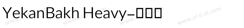 YekanBakh Heavy字体转换